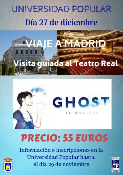 La Universidad Popular organiza Viaje a Madrid al Musical Ghost